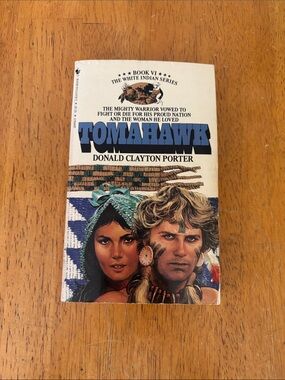 Tomahawk by Donald Clayton Porter Paperback Bantam Books 1982
